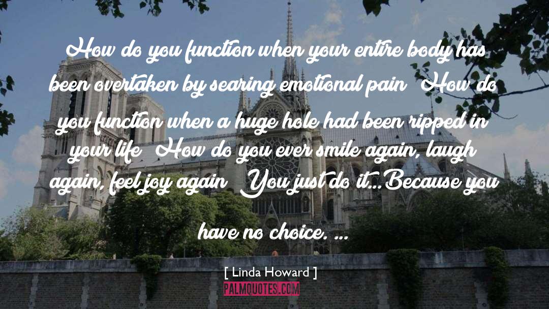 Emotional Pain quotes by Linda Howard