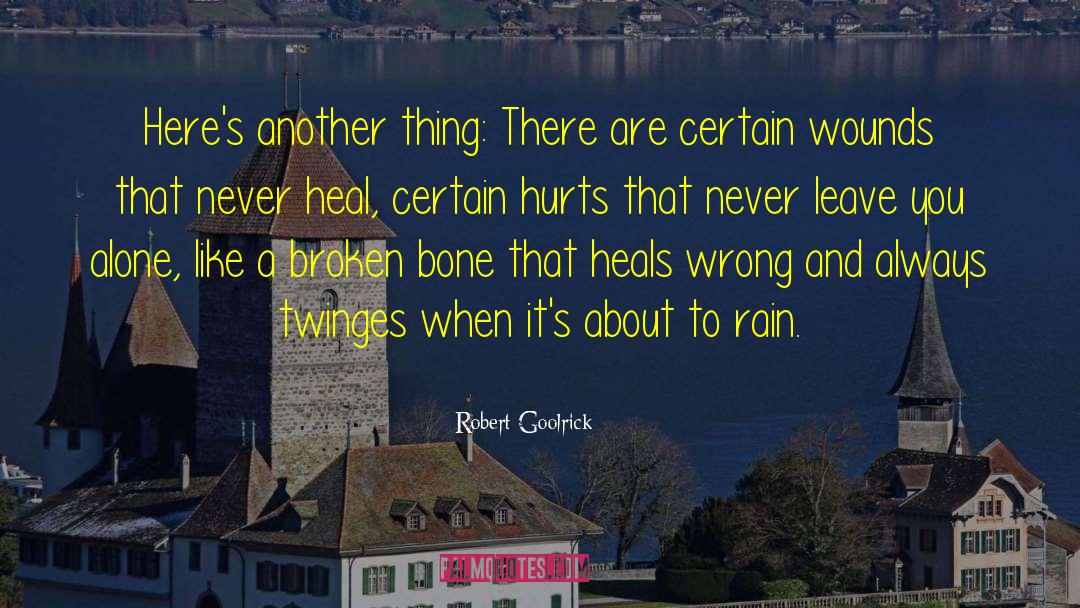 Emotional Part quotes by Robert Goolrick