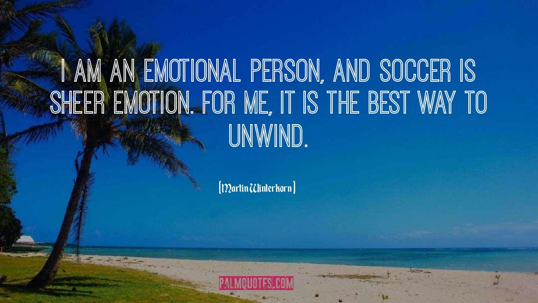 Emotional Person quotes by Martin Winterkorn