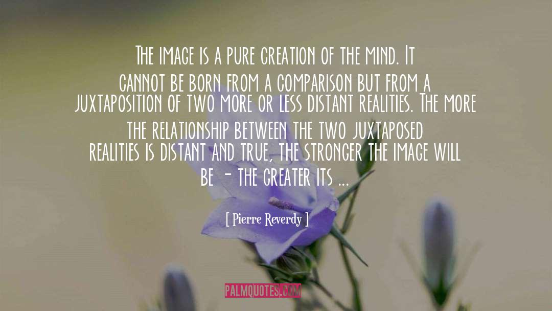 Emotional Power quotes by Pierre Reverdy