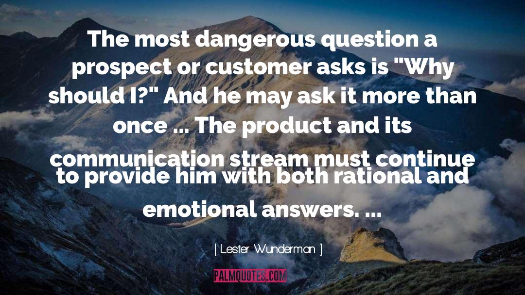 Emotional Problems quotes by Lester Wunderman