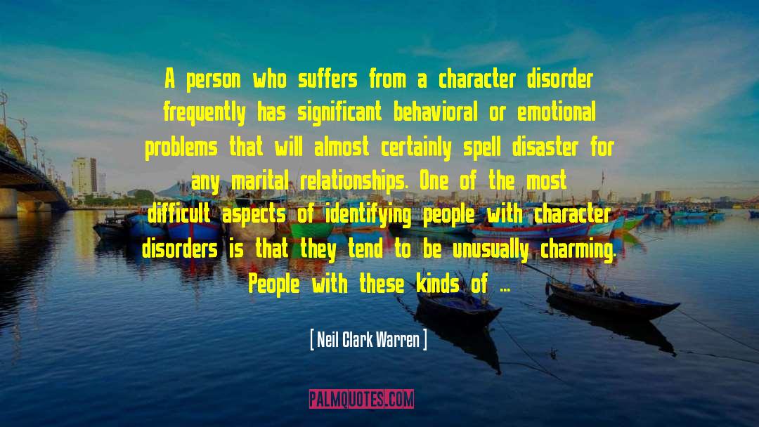 Emotional Problems quotes by Neil Clark Warren