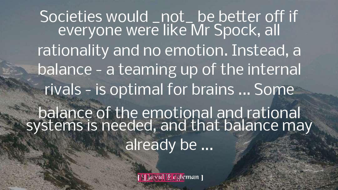 Emotional Reactions quotes by David Eagleman