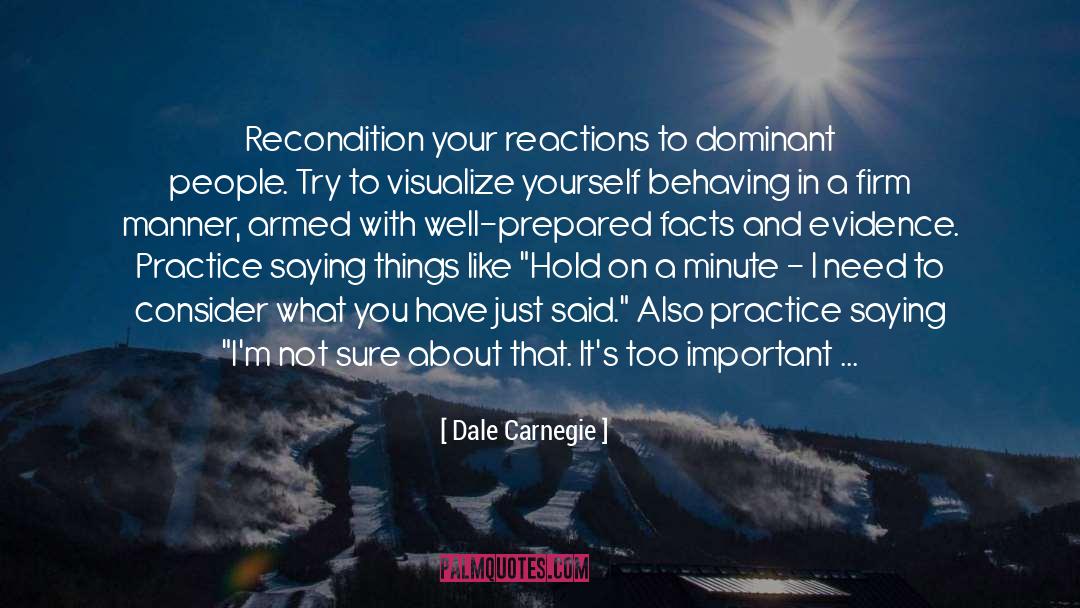 Emotional Reactions quotes by Dale Carnegie