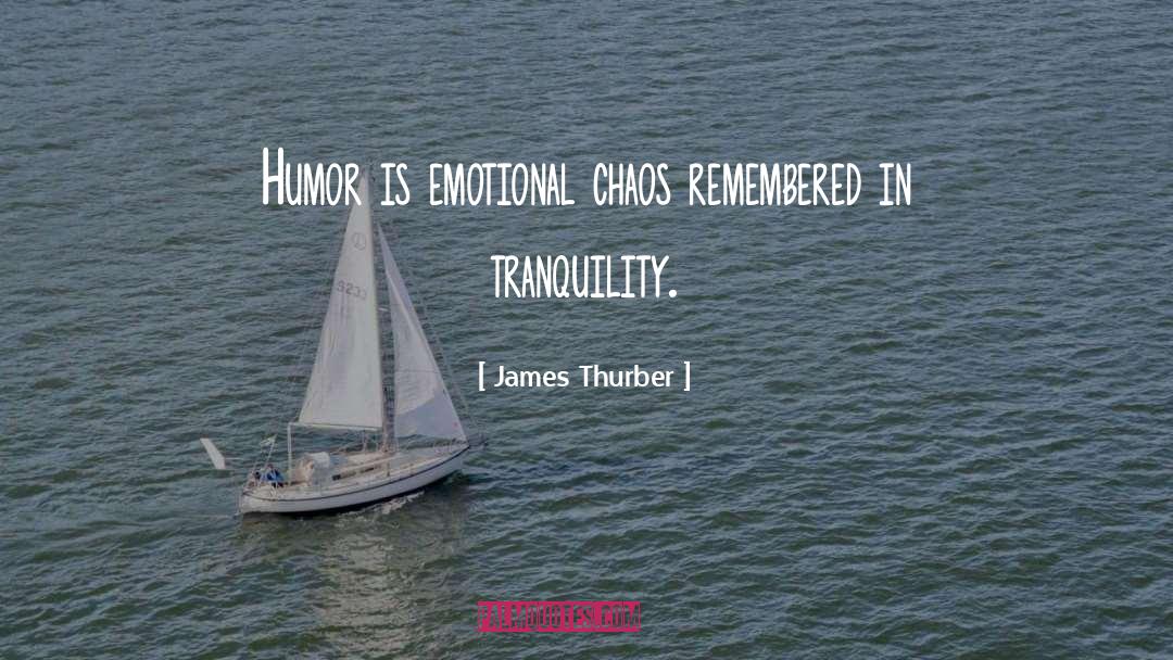 Emotional Regulation quotes by James Thurber