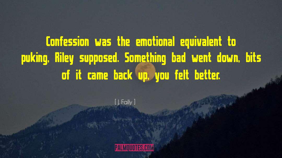 Emotional Release quotes by J. Fally