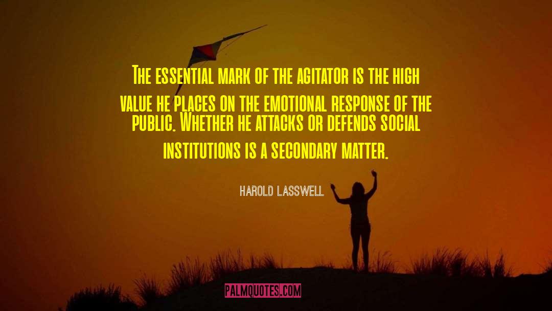 Emotional Response quotes by Harold Lasswell