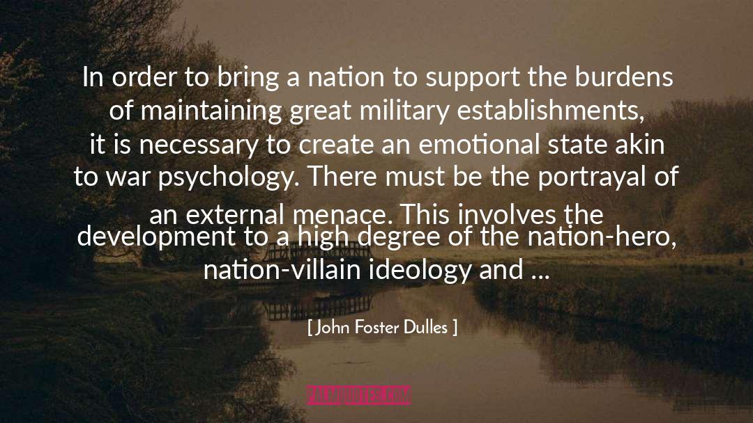 Emotional Scars quotes by John Foster Dulles