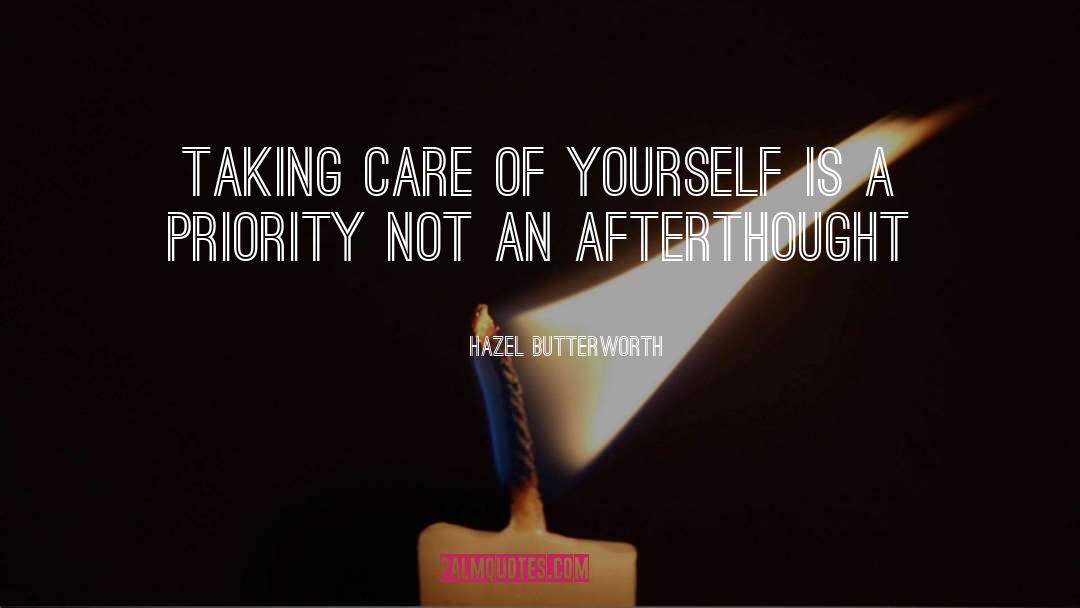 Emotional Self Care quotes by Hazel Butterworth