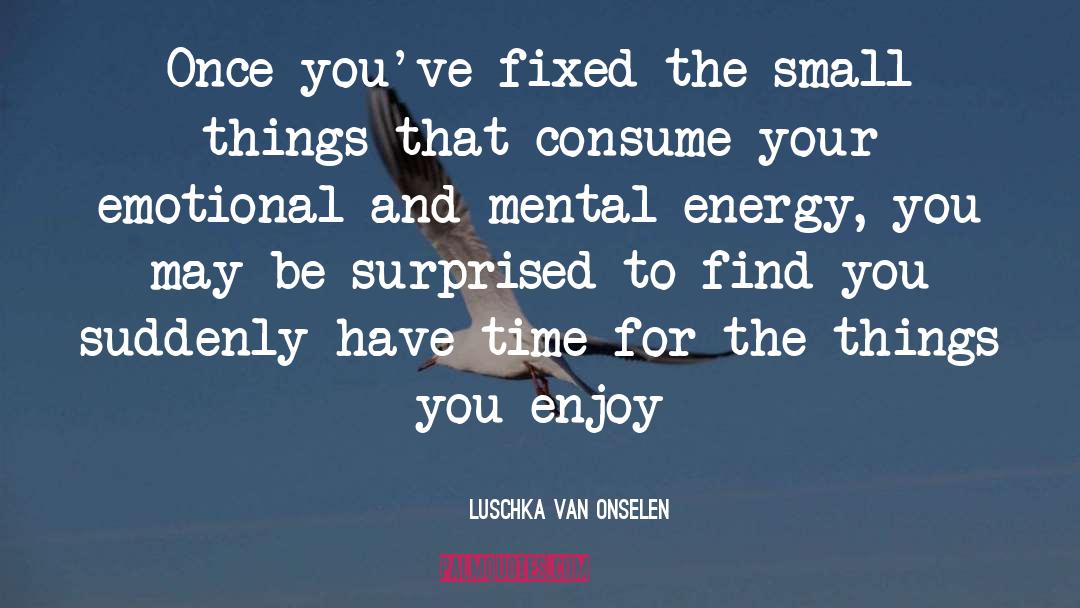 Emotional Self Care quotes by Luschka Van Onselen
