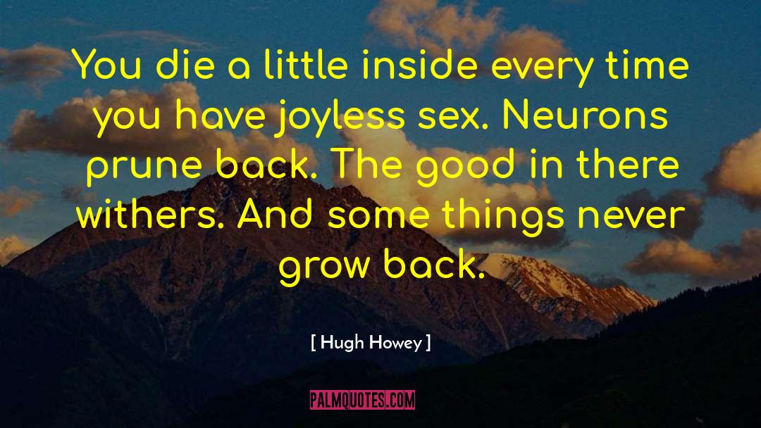 Emotional Self Medicating quotes by Hugh Howey