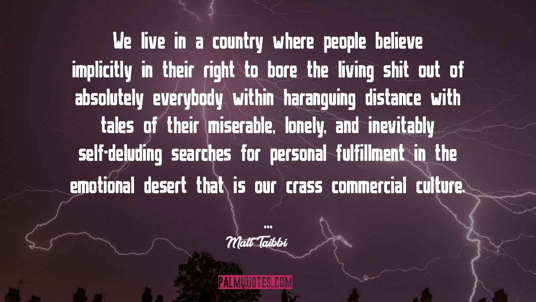 Emotional Strength quotes by Matt Taibbi