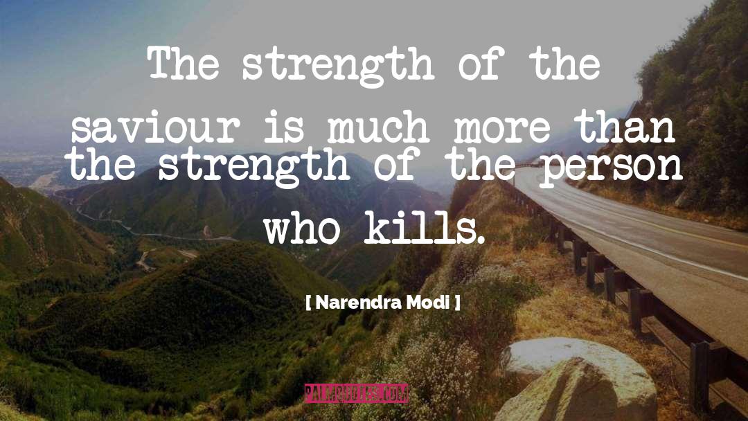 Emotional Strength quotes by Narendra Modi