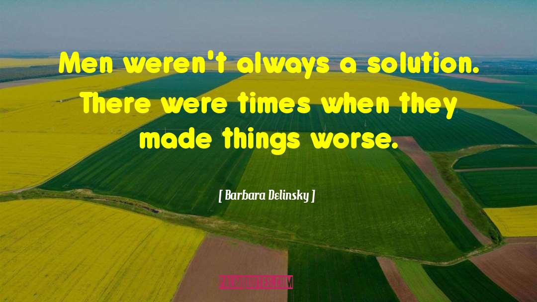Emotional Things quotes by Barbara Delinsky