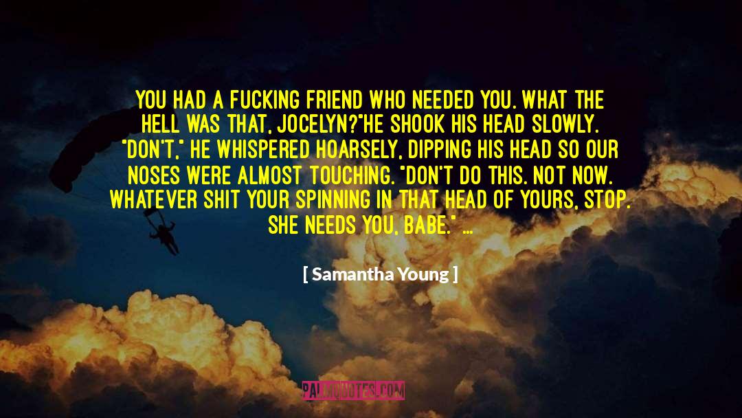 Emotional Trauma quotes by Samantha Young