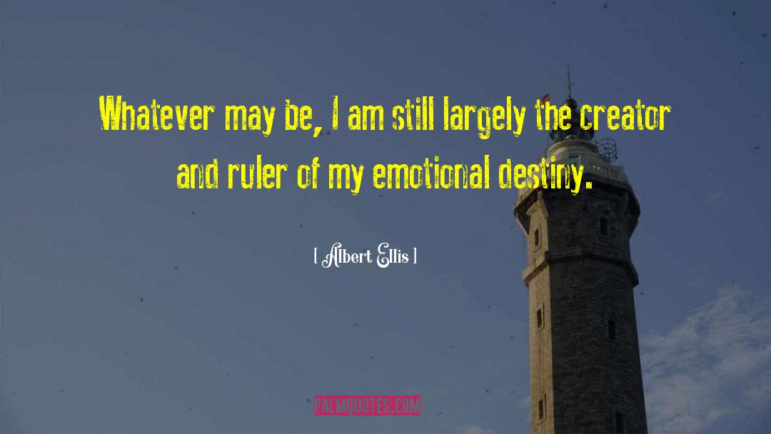 Emotional Triggers quotes by Albert Ellis