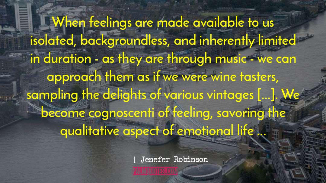Emotional Validation quotes by Jenefer Robinson