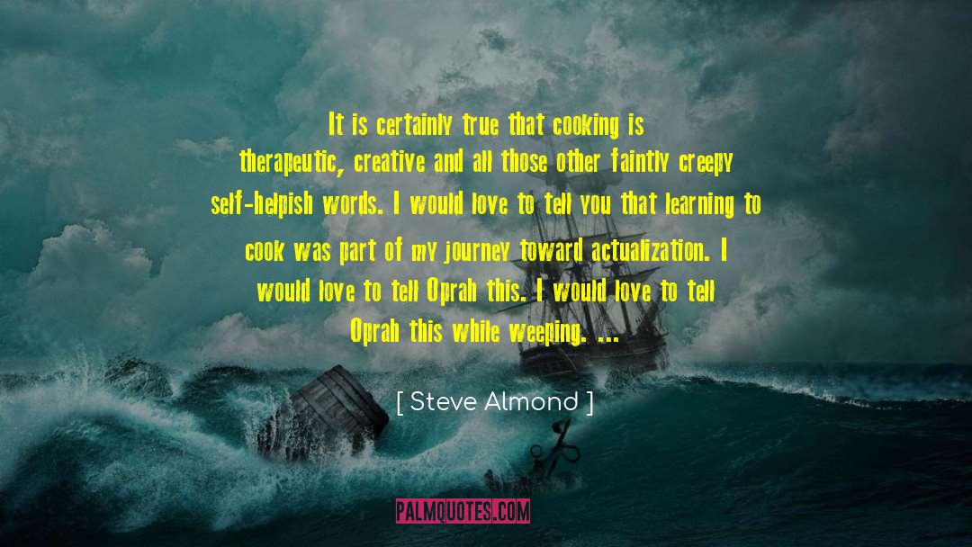 Emotional Versatility quotes by Steve Almond