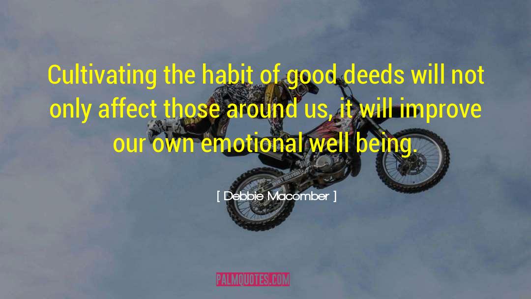 Emotional Well Being quotes by Debbie Macomber