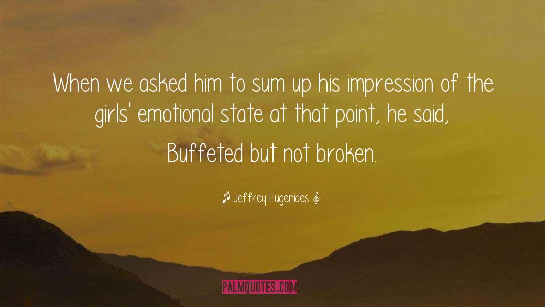 Emotional Wellness quotes by Jeffrey Eugenides