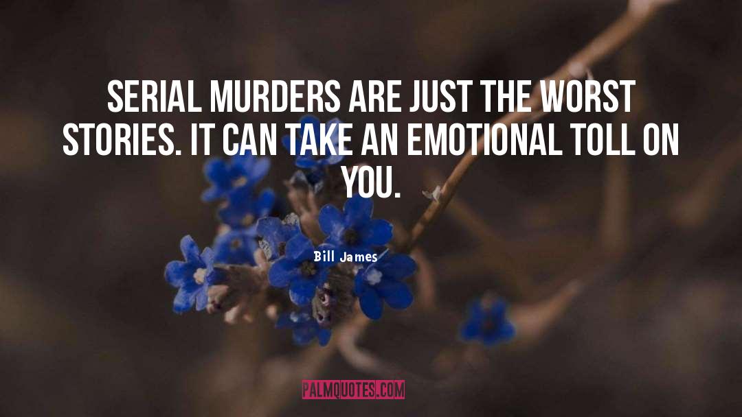 Emotional Windfall quotes by Bill James