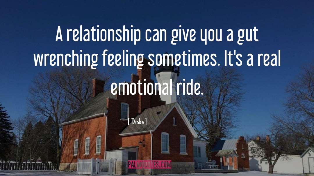 Emotional Windfall quotes by Drake
