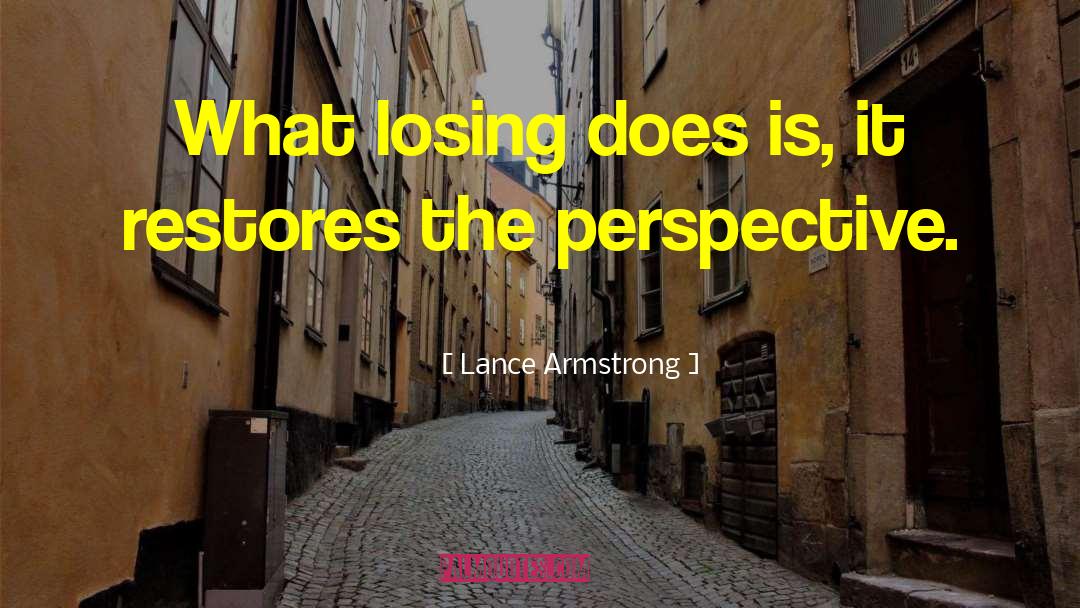 Emotionalist Perspective quotes by Lance Armstrong