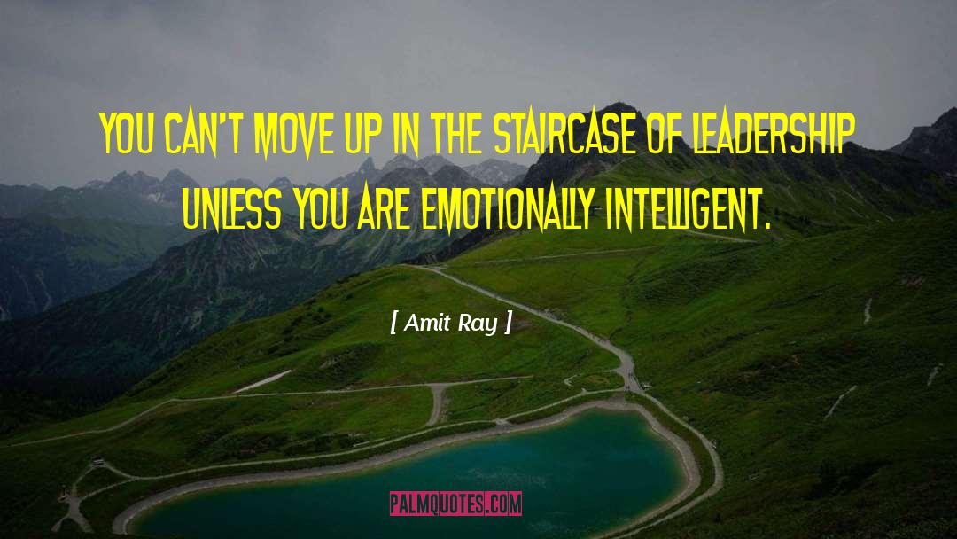 Emotionally Intelligent quotes by Amit Ray