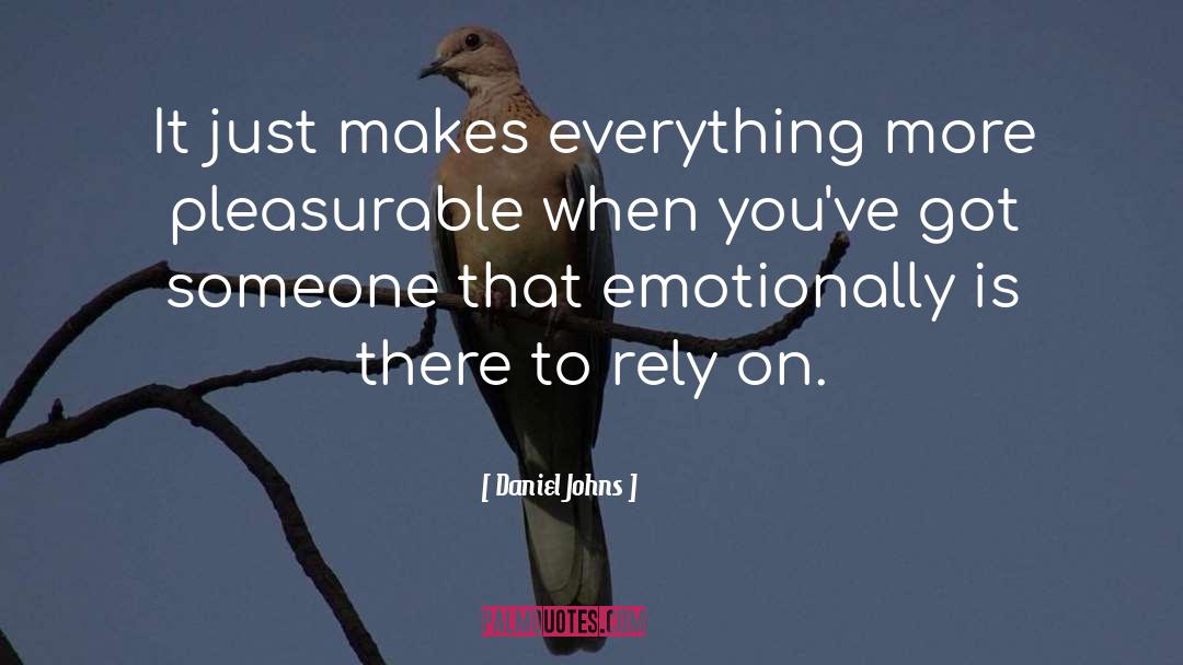 Emotionally quotes by Daniel Johns