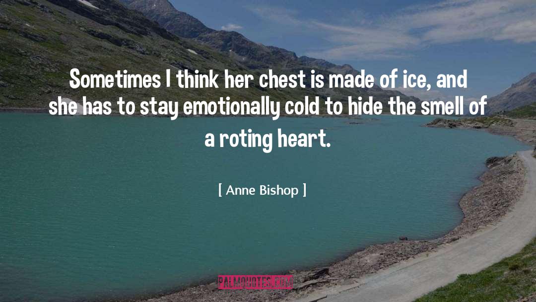 Emotionally quotes by Anne Bishop