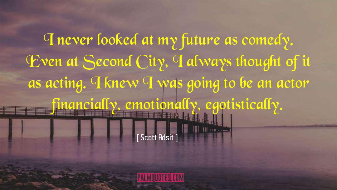 Emotionally Retarded quotes by Scott Adsit