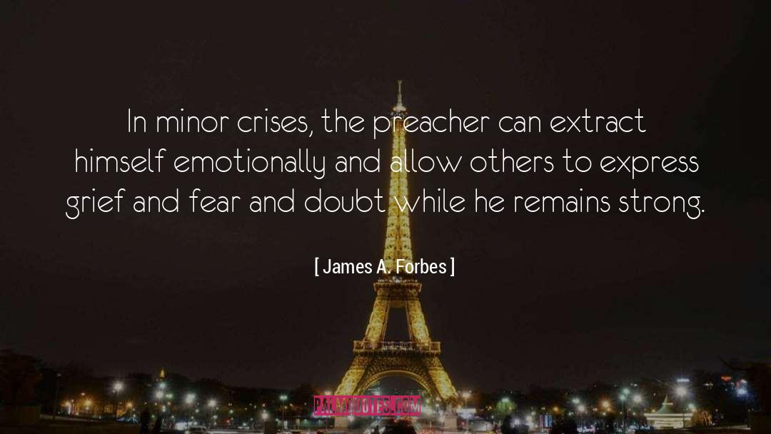 Emotionally Retarded quotes by James A. Forbes