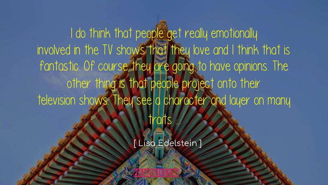 Emotionally Scared quotes by Lisa Edelstein
