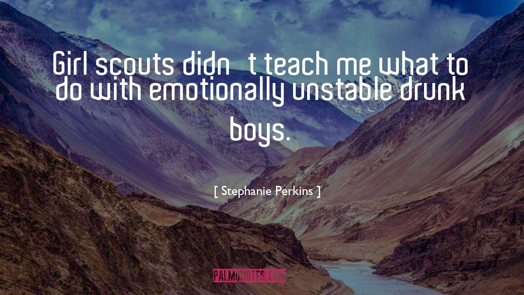 Emotionally Unstable quotes by Stephanie Perkins