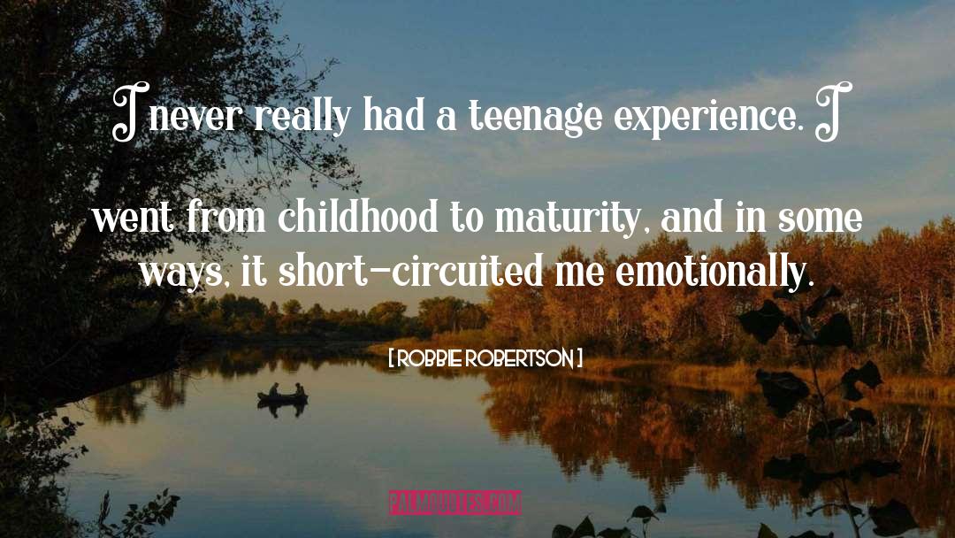 Emotionally Whole quotes by Robbie Robertson