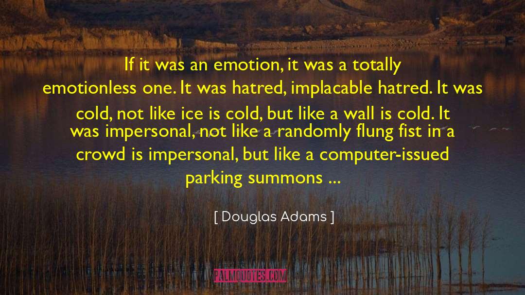 Emotionless quotes by Douglas Adams