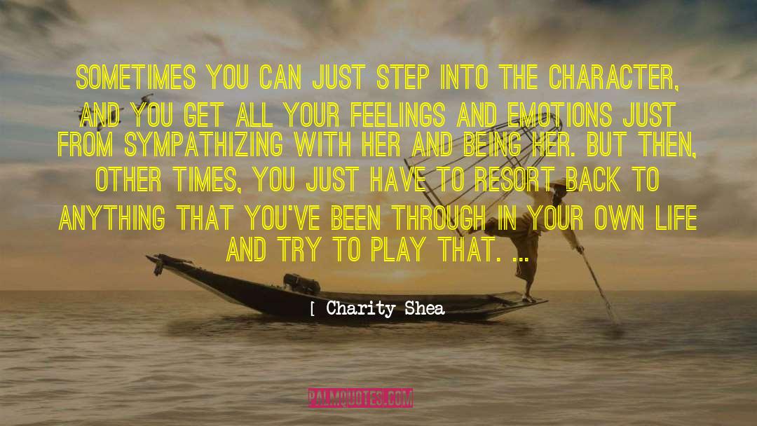 Emotions And Attitude quotes by Charity Shea