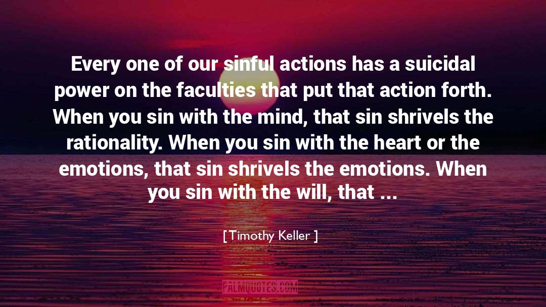 Emotions And Attitudes quotes by Timothy Keller