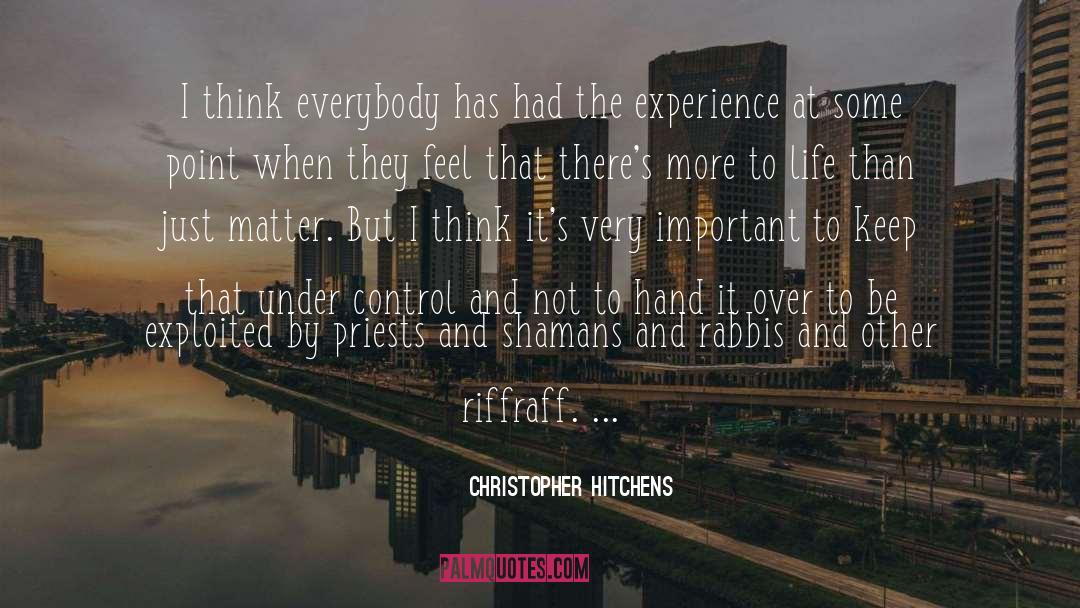 Emotions And Control quotes by Christopher Hitchens