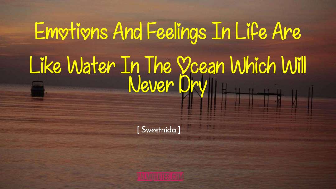 Emotions And Feelings quotes by Sweetnida