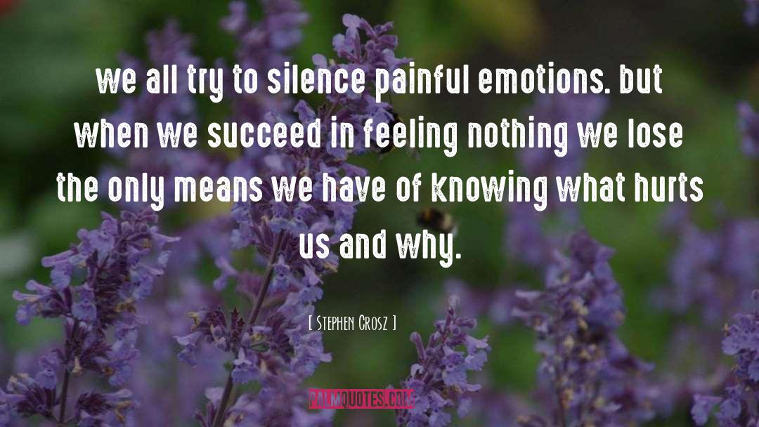 Emotions Communication quotes by Stephen Grosz