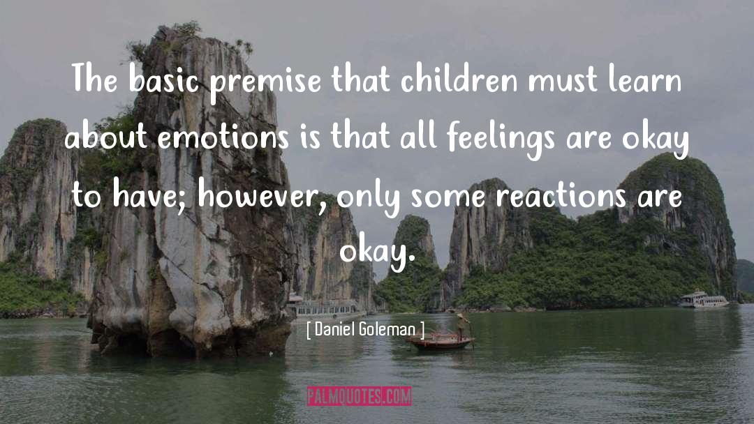 Emotions Feelings quotes by Daniel Goleman