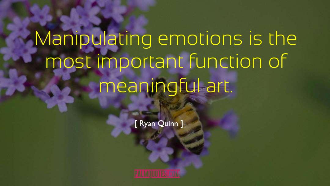 Emotions Inspiration quotes by Ryan Quinn
