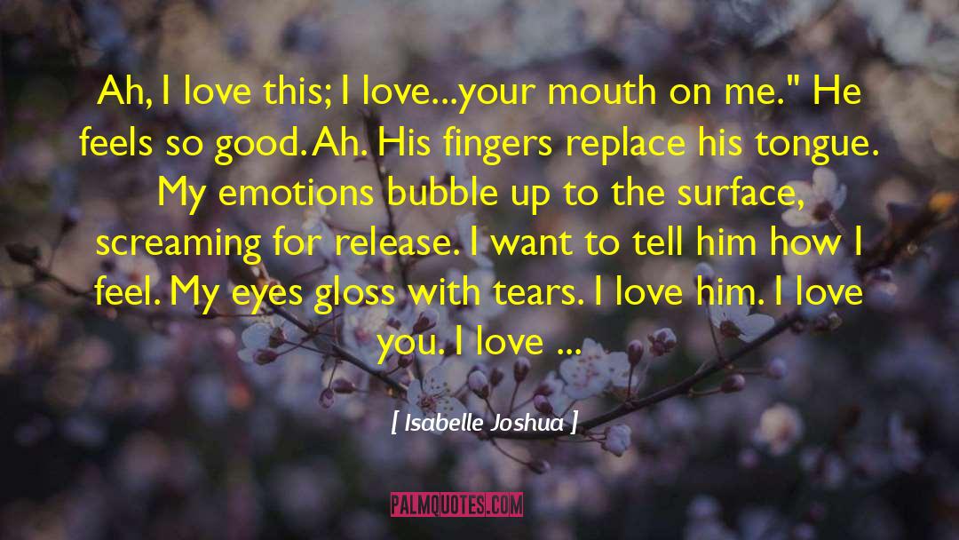 Emotions Inspiration quotes by Isabelle Joshua