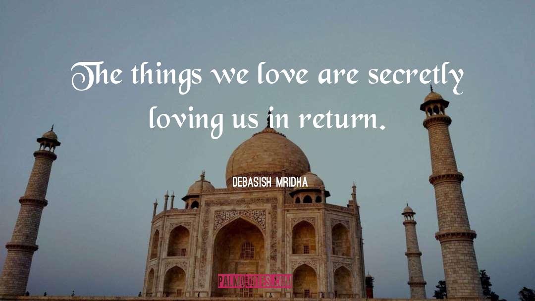 Emotions Love quotes by Debasish Mridha