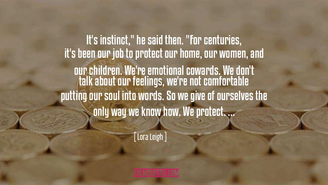 Emotions quotes by Lora Leigh