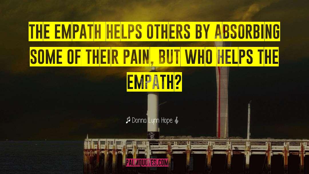 Empath quotes by Donna Lynn Hope