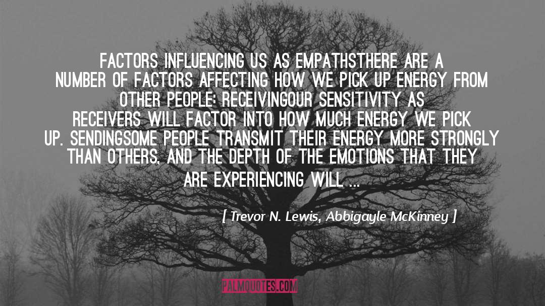 Empath quotes by Trevor N. Lewis, Abbigayle McKinney