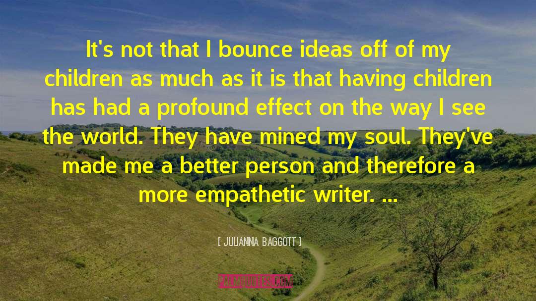 Empathetic quotes by Julianna Baggott