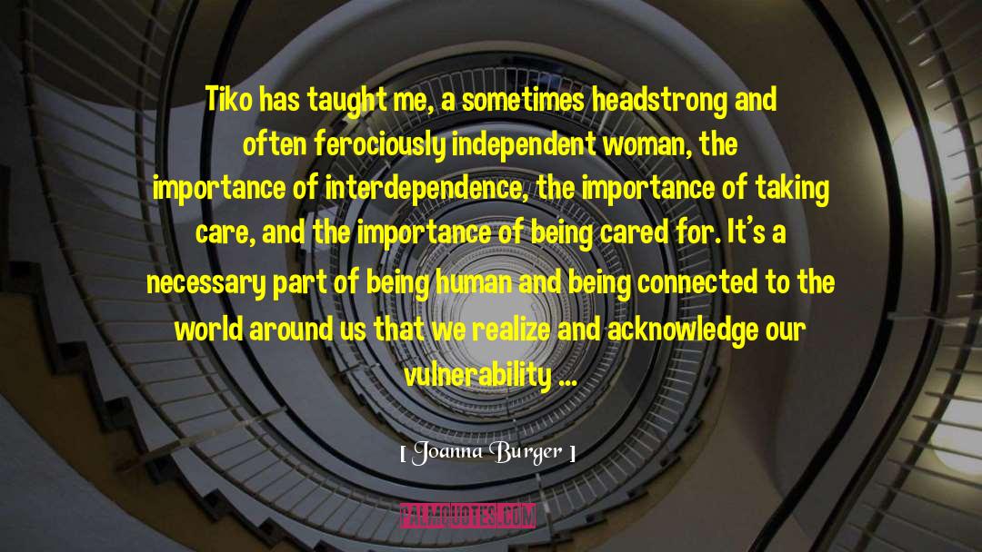 Empathetic quotes by Joanna Burger